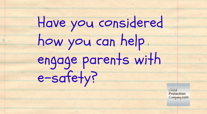engage parents e safety